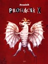 Prosiak Prosiacek X - Krzysztof `Prosiak` Owedyk