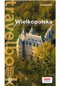 Wielkopolska Travelbook - Katarzyna Rodacka