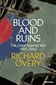 Blood and Ruins The Great Imperial War 1931-1945