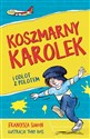 Koszmarny Karolek i odlot z polotem - Francesca Simon