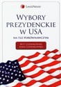 Wybory prezydenckie w USA na tle porównawczym