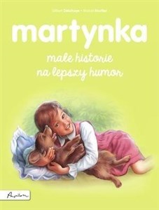 Martynka. Małe historie na lepszy humor - Księgarnia Niemcy (DE)