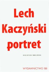 Lech Kaczyński portret Biblioteka smoleńska - Księgarnia Niemcy (DE)