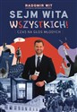 Sejm Wita Wszystkich! Czas na głos młodych - Radomir Wit