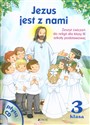 Jezus jest z nami 3 Zeszyt ćwiczeń z płytą CD Szkoła podstawowa