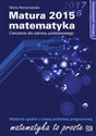 Matura 2015 Matematyka Ćwiczenia dla zakresu podstawowego
