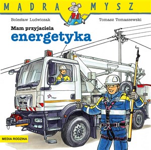 Mam przyjaciela energetyka