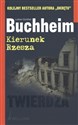 Kierunek RzeszaTwierdza - Lothar-Gunther Buchheim