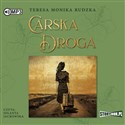 CD MP3 Carska droga  - Teresa Monika Rudzka