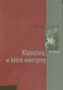 Kłamstwa w które wierzymy - Księgarnia Niemcy (DE)