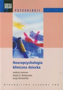 Neuropsychologia kliniczna dziecka - Księgarnia Niemcy (DE)