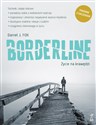 Borderline Życie na krawędzi - Daniel J. Fox