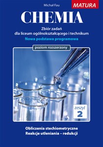 Chemia Zbiór zadań Zeszyt 2 Matura Poziom rozszerzony Liceum technikum - Księgarnia Niemcy (DE)