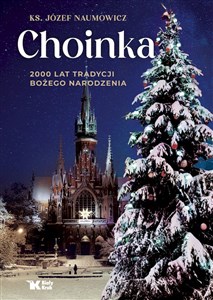 Choinka 2000 lat tradycji Bożego Narodzenia - Księgarnia Niemcy (DE)