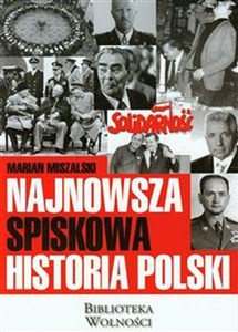 Najnowsza spiskowa historia Polski - Księgarnia UK