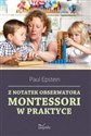 Z notatek obserwatora Montessori w praktyce