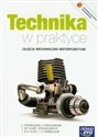 Technika w praktyce 1-3 Zajęcia mechaniczno-motoryzacyjne Podręcznik Gimnazjum