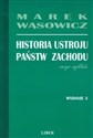 Historia ustroju państw Zachodu zarys wykładu - Marek Wąsowicz