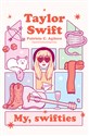 Taylor Swift My, swifties 