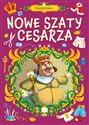 Klasyka baśni Nowe szaty cesarza - Opracowanie Zbiorowe