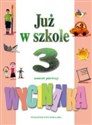 Już w szkole 3 Semestr 1 Wycinanka - Krystyna Bielenica, Maria Bura, Dorota Cyranowska