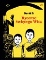 Rycerze świętego Wita - B. David