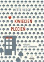 Kwiecień plecień - Mette Vedso