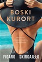 Boski kurort Pocket - K.A. Figaro, Alicja Skirgajłło