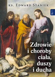 Zdrowie i choroby ciała duszy i ducha - Księgarnia Niemcy (DE)