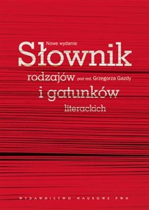 Słownik rodzajów i gatunków literackich