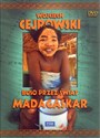 Wojciech Cejrowski - Boso przez świat Madagaskar - 