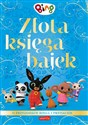 Bing. Złota księga bajek - Ted Dewan, Mandy Archer