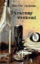 Stracony weekend - Charles Jackson