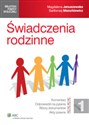 Świadczenia rodzinne - Magdalena Januszewska, Bartłomiej Mazurkiewicz