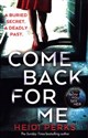 Come Back For Me - Heidi Perks