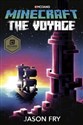 Minecraft: The Voyage  - Jason Fry
