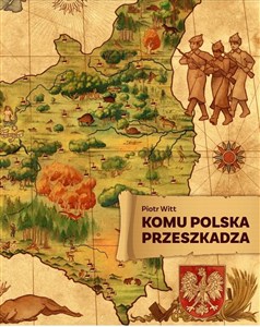 Komu Polska przeszkadza - Księgarnia Niemcy (DE)