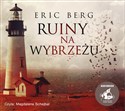 [Audiobook] Ruiny na wybrzeżu - Eric Berg