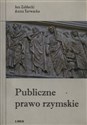 Publiczne prawo rzymskie - Jan Zabłocki, Anna Tarwacka