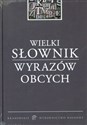 Wielki słownik wyrazów obcych