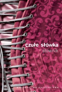 Czułe słówka. Słownik afektonimów