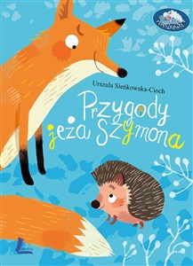 Przygody jeża Szymona