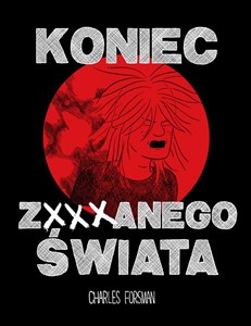 Koniec zxxxnanego świata