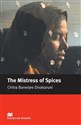 The Mistress Of Spices Upper Intermediate  - Chitra Banerjee Divakaruni, Anne Collins
