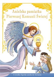 Anielska pamiątka Pierwszej Komunii Świętej w środku figurka anioła do wycięcia