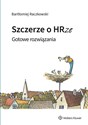 Szczerze o HRze Gotowe rozwiązania