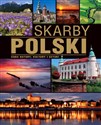 Skarby Polski Cuda natury, kultury i sztuki