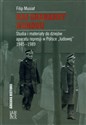 Raj grabarzy narodu Studia i materiały do dziejów represji w Polsce "ludowej" 1945-1989