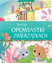 Urocze opowiastki o zwierzątkach - Michał Goreń (tłum.)