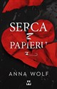 Serca z papieru - Anna Wolf